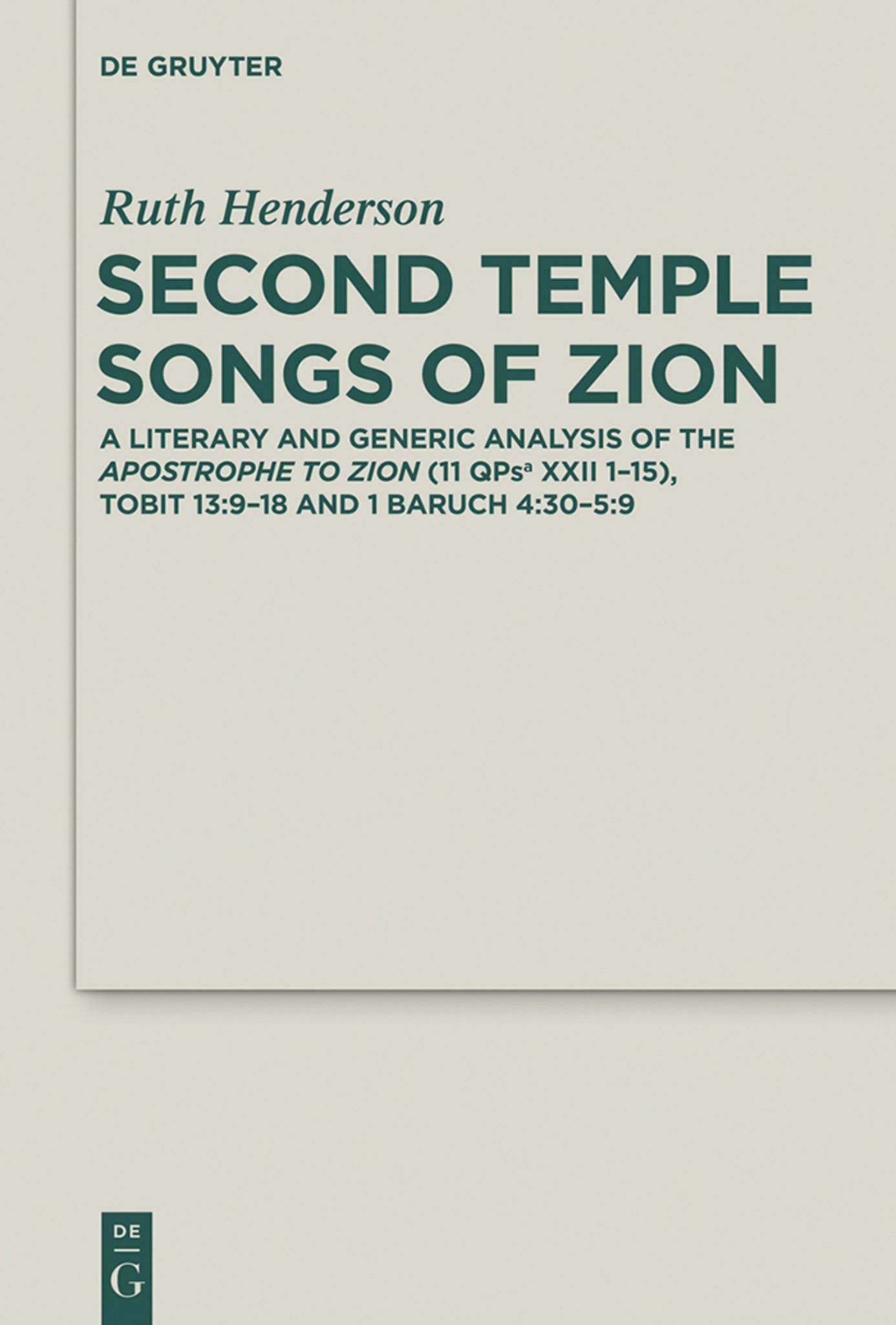 Cover image for Second Temple Songs of Zion ISBN 9783110315646